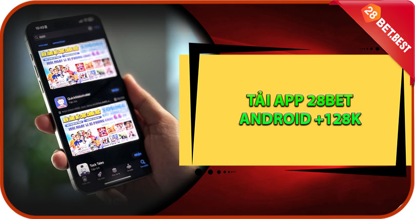 Tải App 28Bet Android